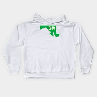 Maryland Drink Local MD Green Kids Hoodie